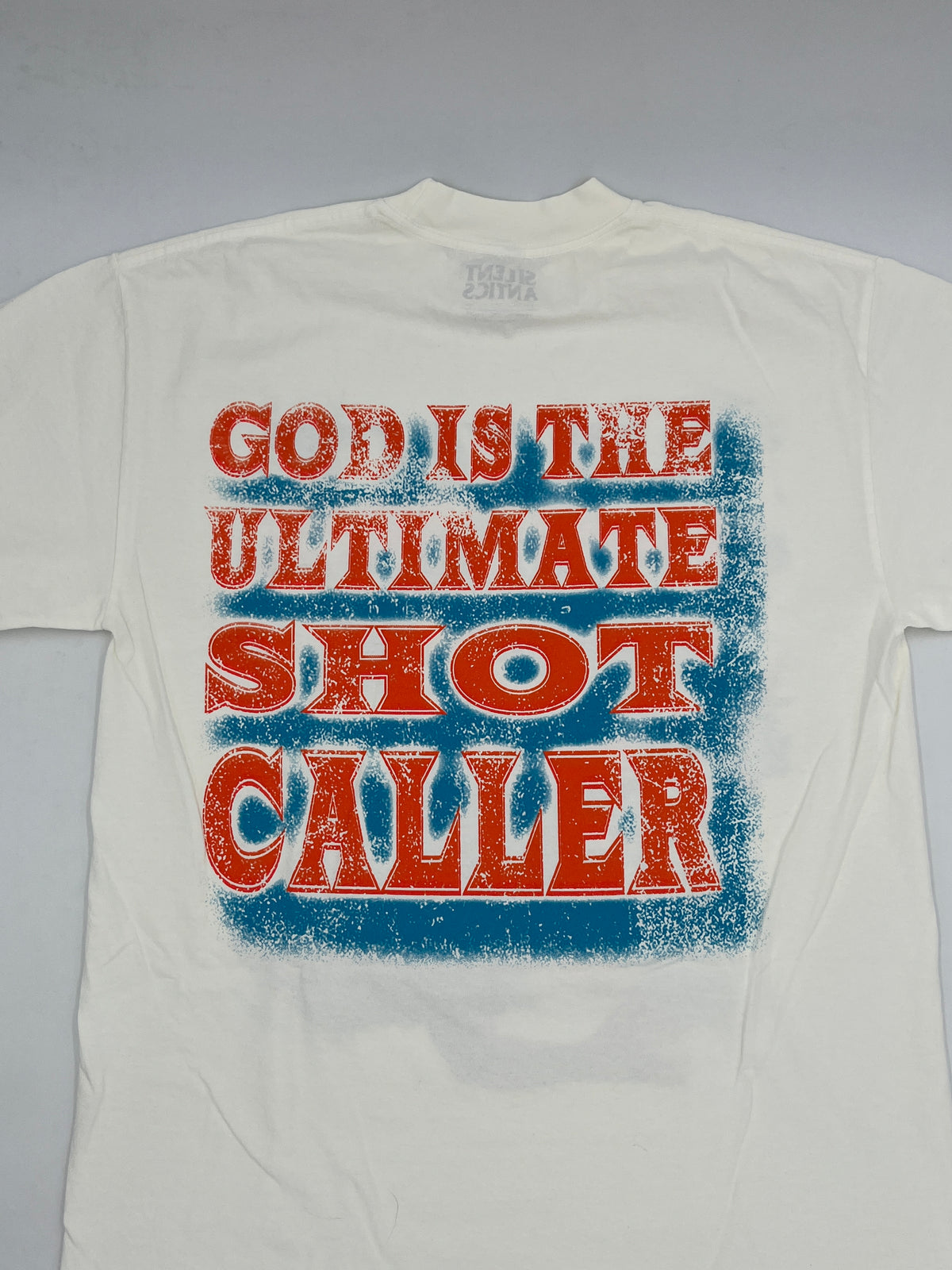 Silent Antics &quot;God is the Ultimate Shot Caller&quot; Tee