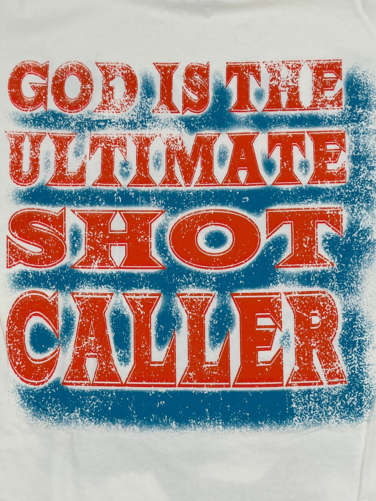 Silent Antics &quot;God is the Ultimate Shot Caller&quot; Tee